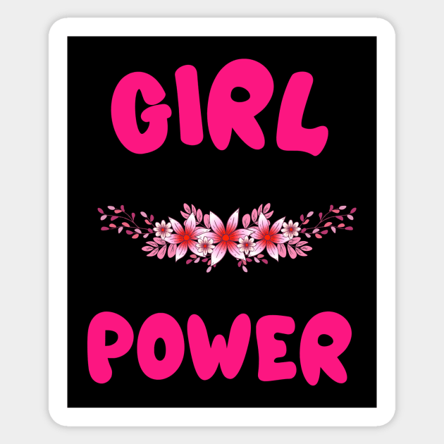 GIRL Power Quotes Hot Pink Sticker by SartorisArt1